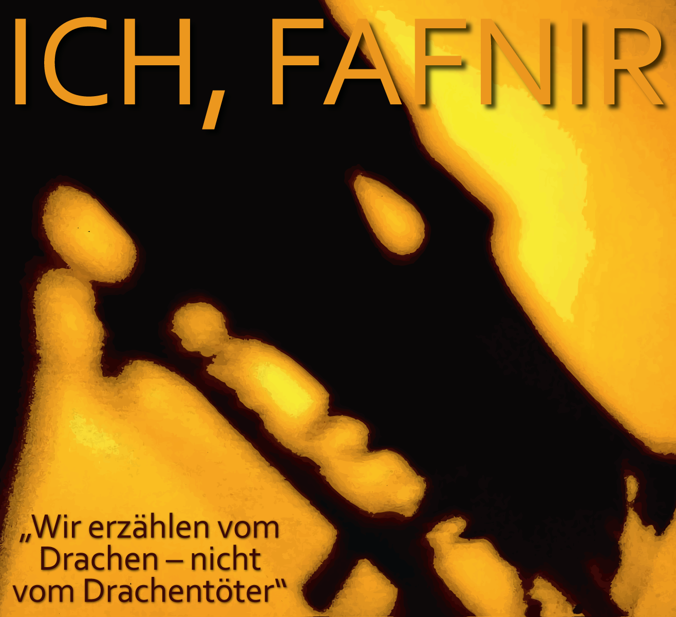 Ich, Fafnir
